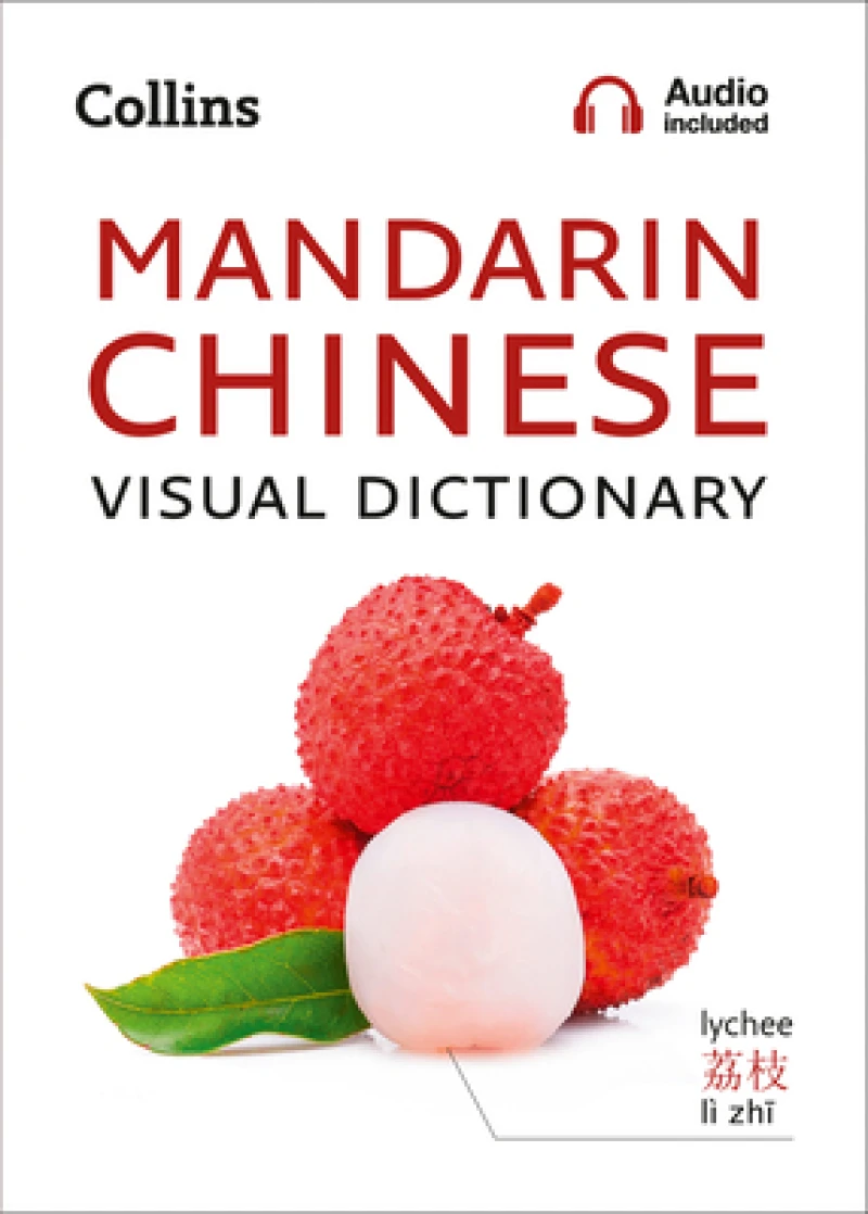 Mandarin Chinese Visual Dictionary