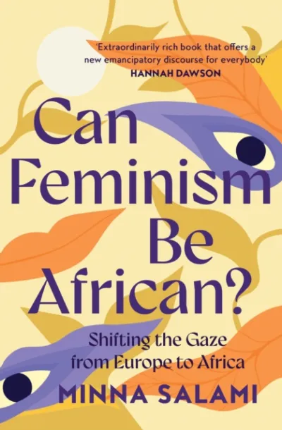 Can Feminism be African?
