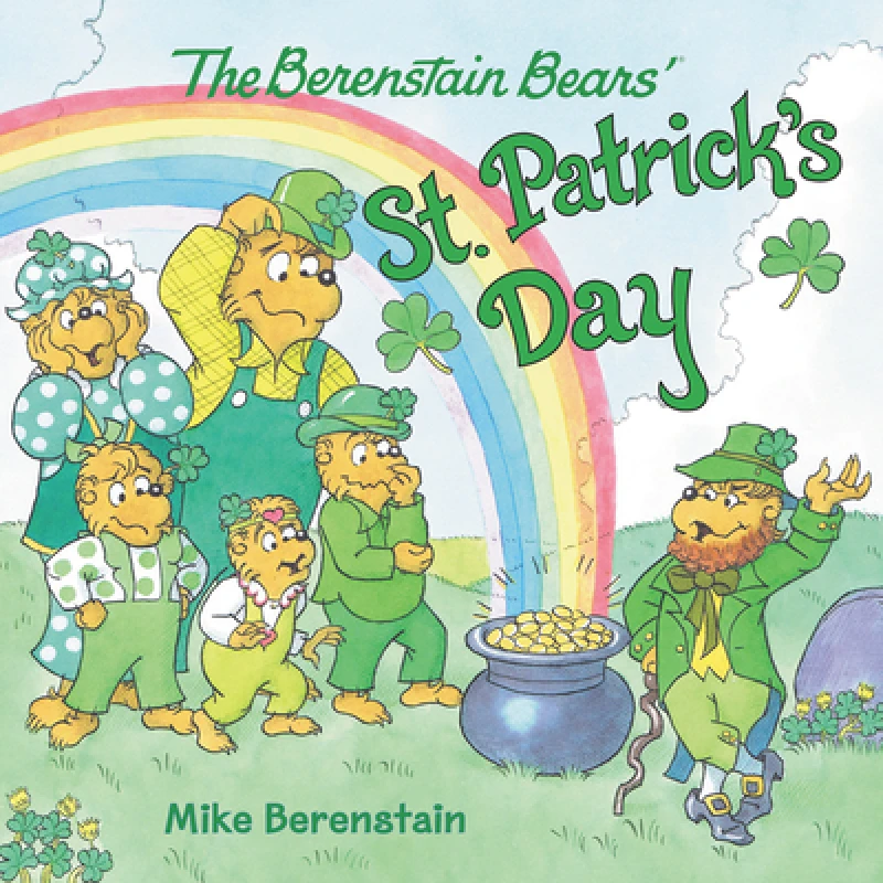 The Berenstain Bears Saint Patrick's Day