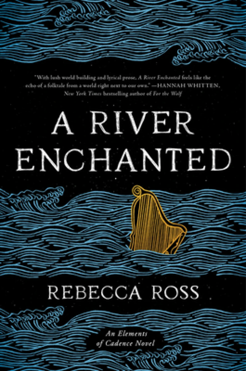 A River Enchanted