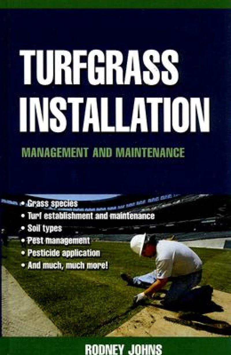 Turfgrass Installation, Management and Maintenance