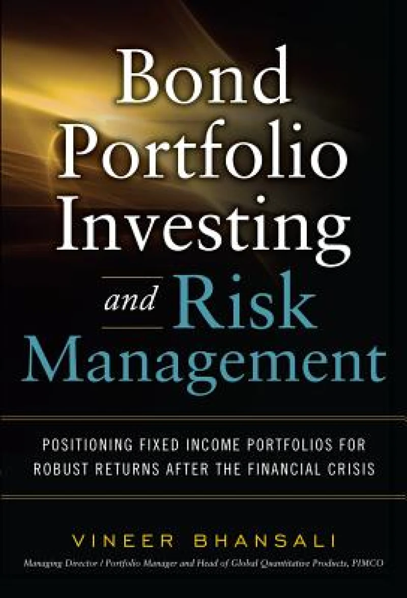 Bond Portfolio Investing and Risk Management