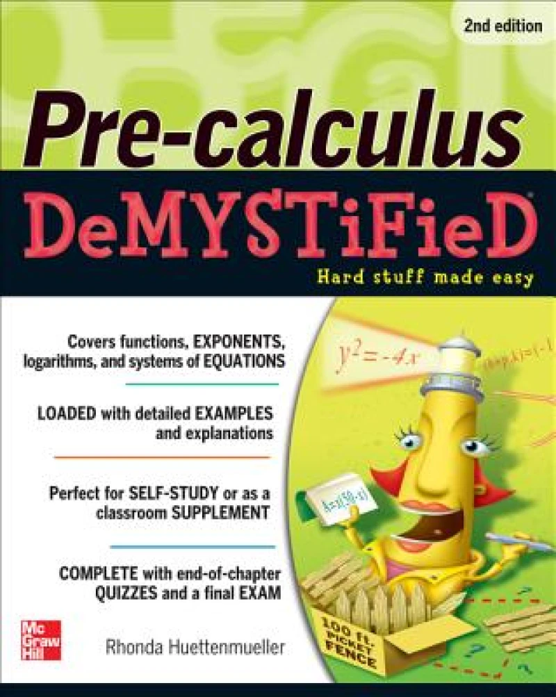 Pre-calculus Demystified, Second Edition