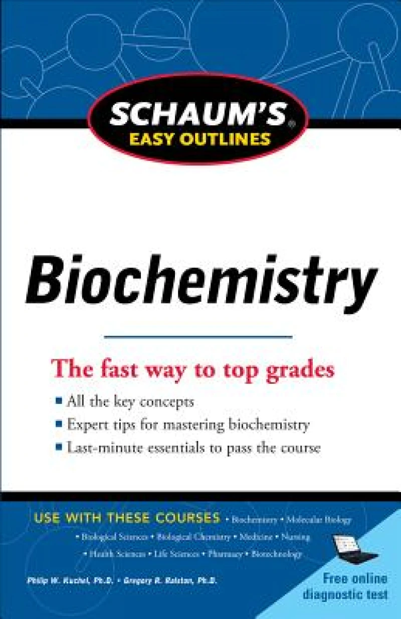 Schaum's Easy Outline of Biochemistry, Revised Edition
