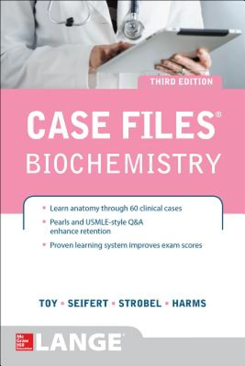 Case Files Biochemistry 3/E