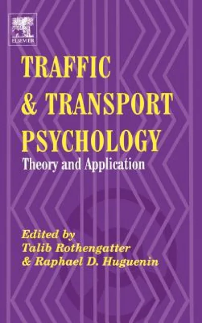 Traffic and Transport Psychology