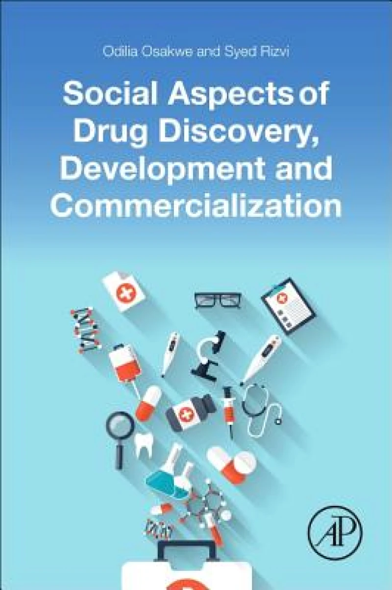 Social Aspects of Drug Discovery, Development and Commercialization