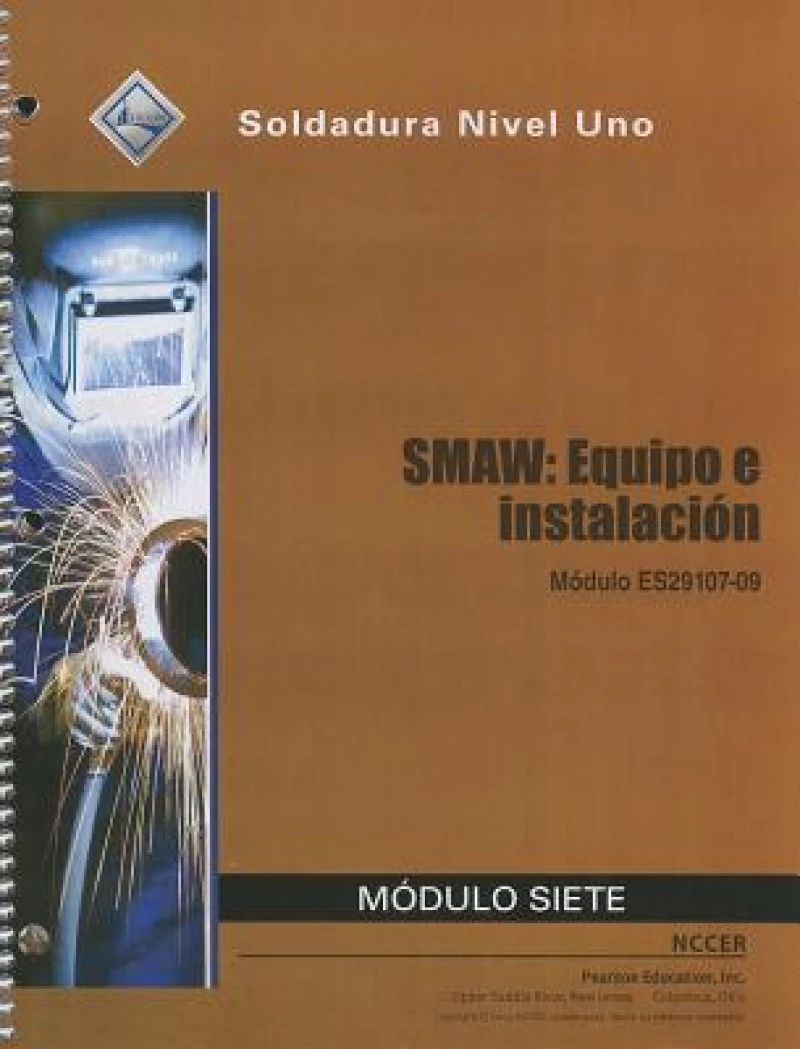 ES29107-09 SMAW-Equipment and Setup Trainee Guide in Spanish
