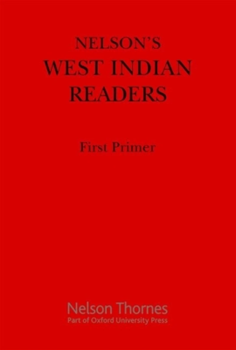 Nelson's West Indian Readers First Primer
