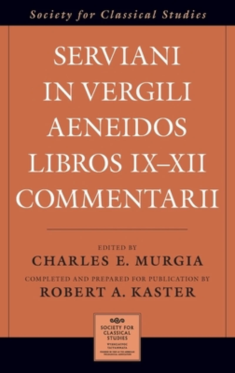Serviani in Vergili Aeneidos libros IX-XII commentarii