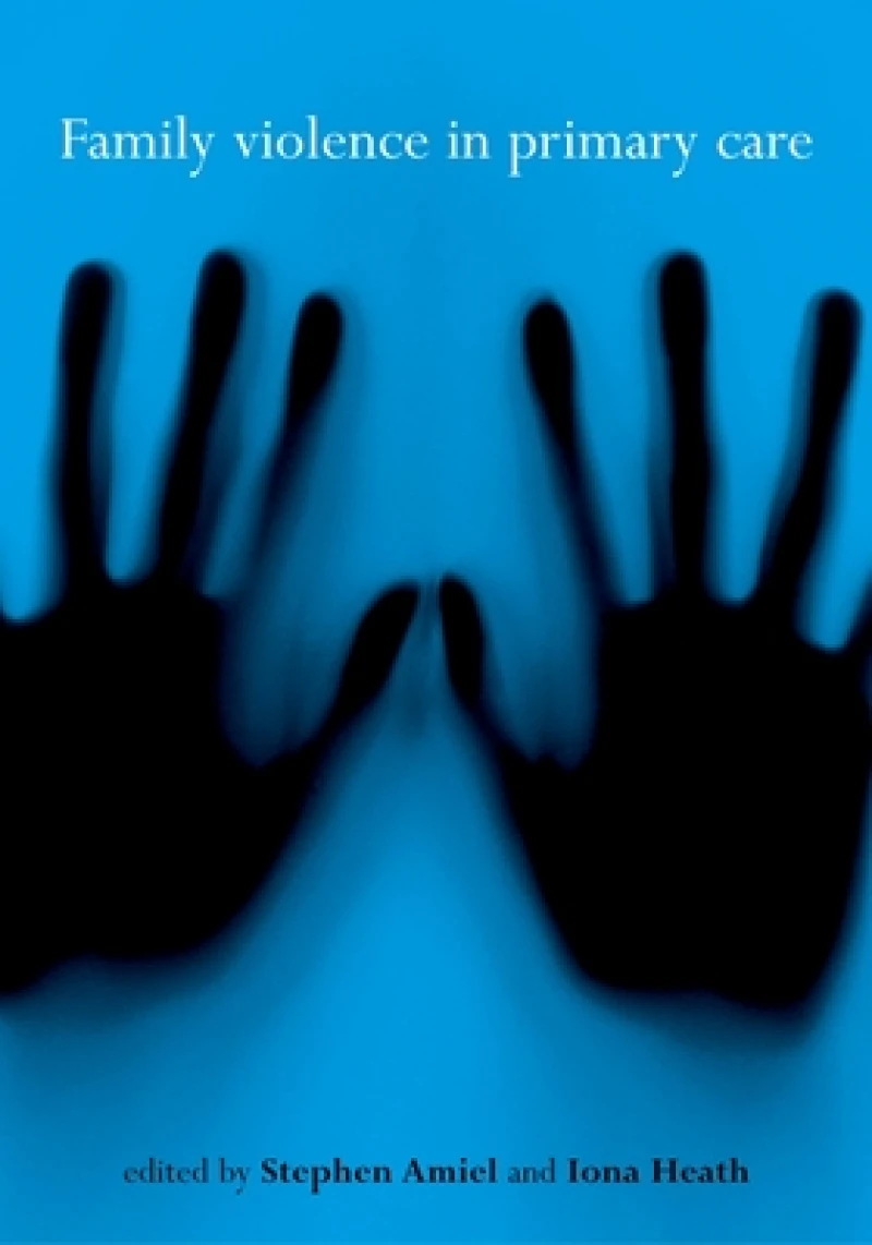 Family Violence in Primary Care