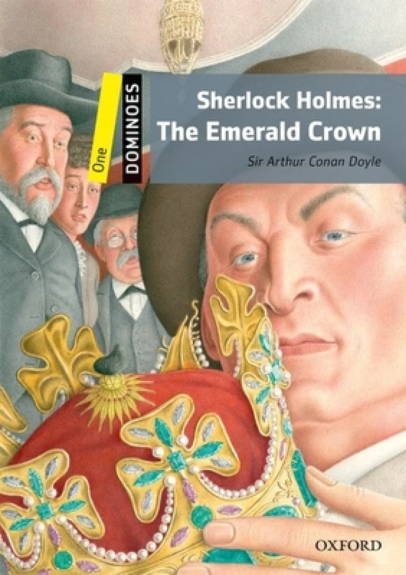Dominoes: Level 1: Sherlock Holmes: The Emerald Crown