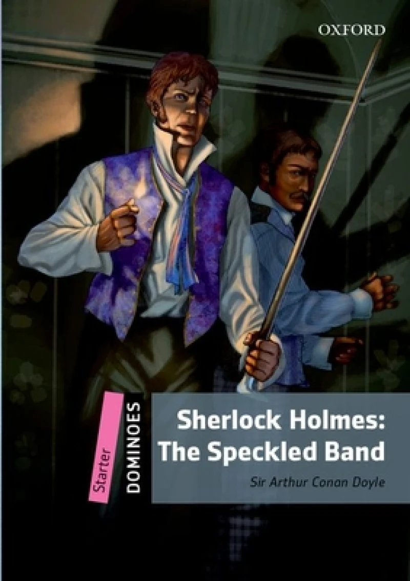 Dominoes: Level 1: Sherlock Holmes & the Speckled Band