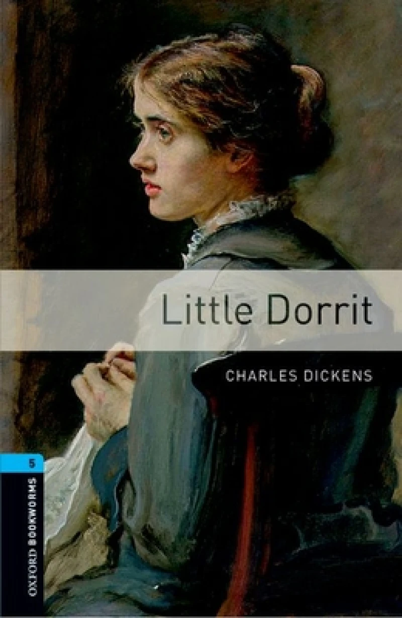 Oxford Bookworms Library: Level 5: Little Dorrit Audio Pack