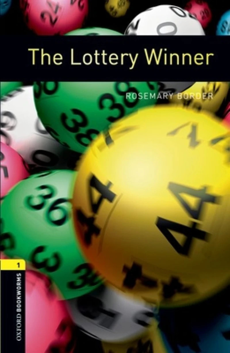 Oxford Bookworms Library: Level 1: The Lottery Winner