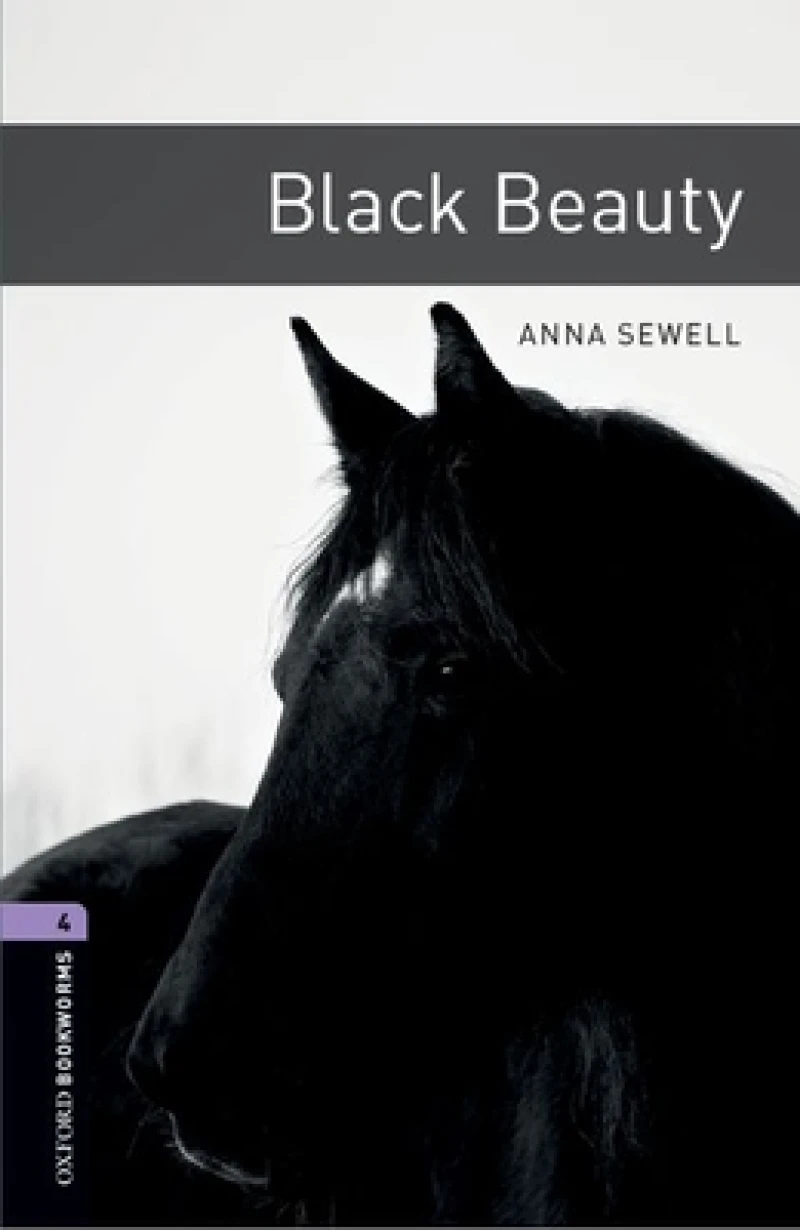 Oxford Bookworms Library: Level 4: Black Beauty