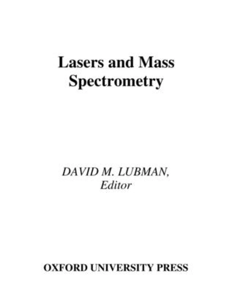 Lasers and Mass Spectrometry