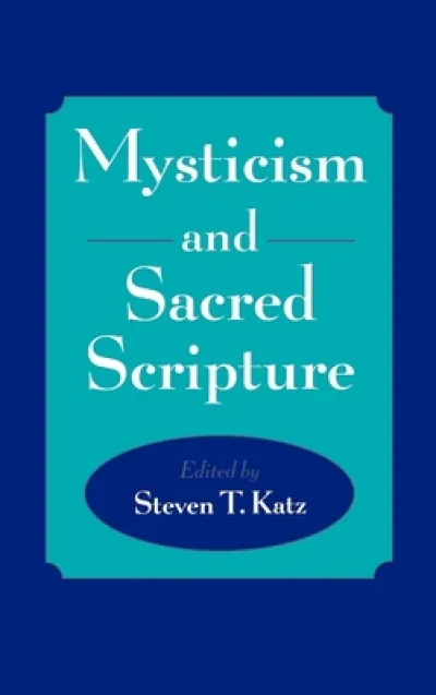 Mysticism and Sacred Scripture
