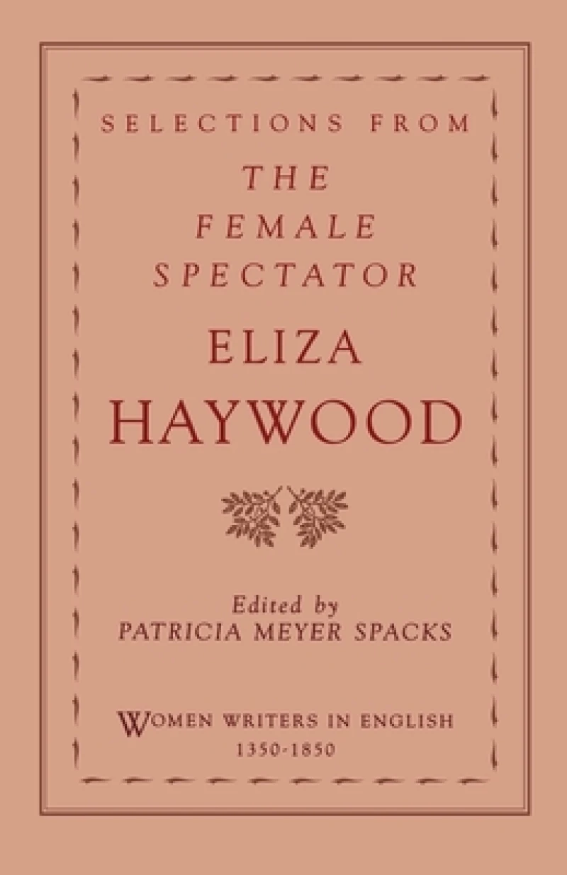 Selections from The Female Spectator