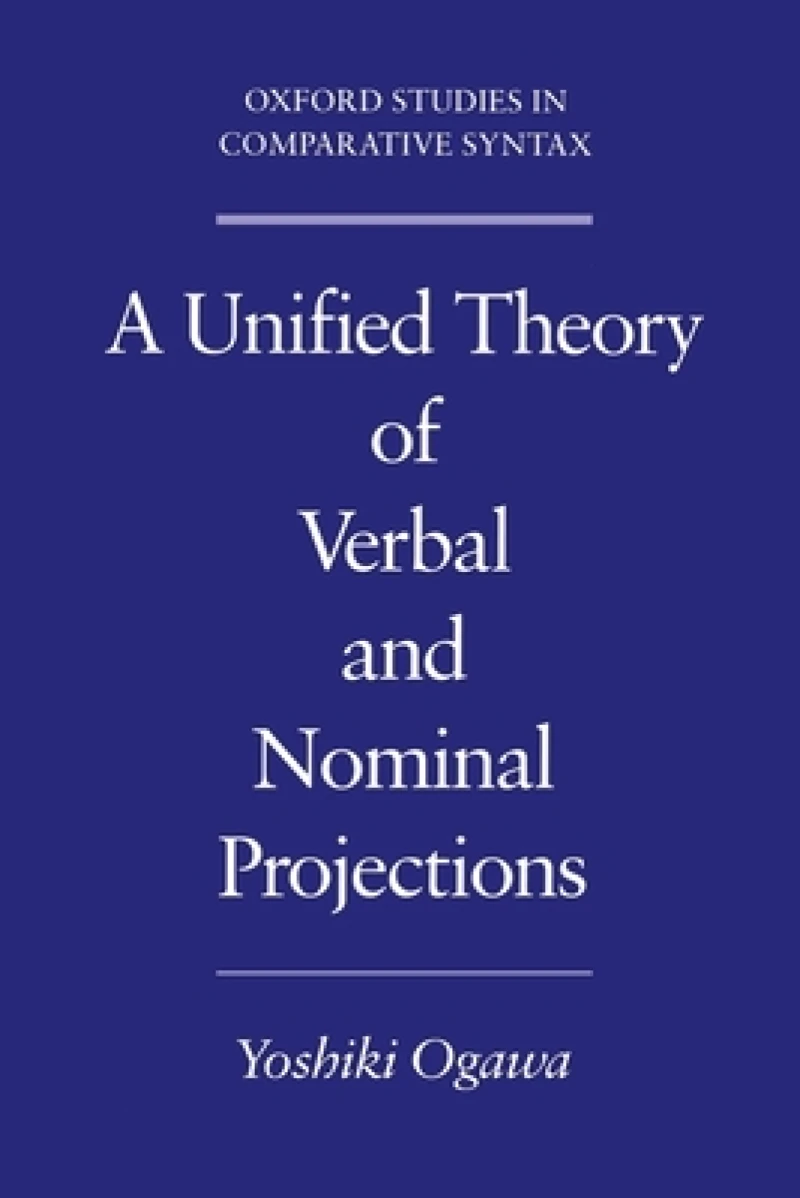 A Unified Theory of Verbal and Nominal Projections