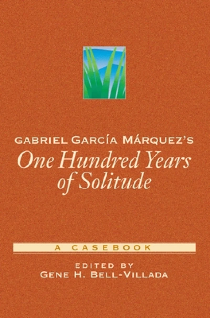 Gabriel Garcia Marquez's One Hundred Years of Solitude