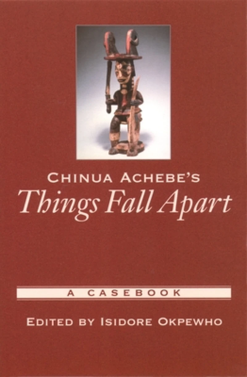 Chinua Achebe's Things Fall Apart