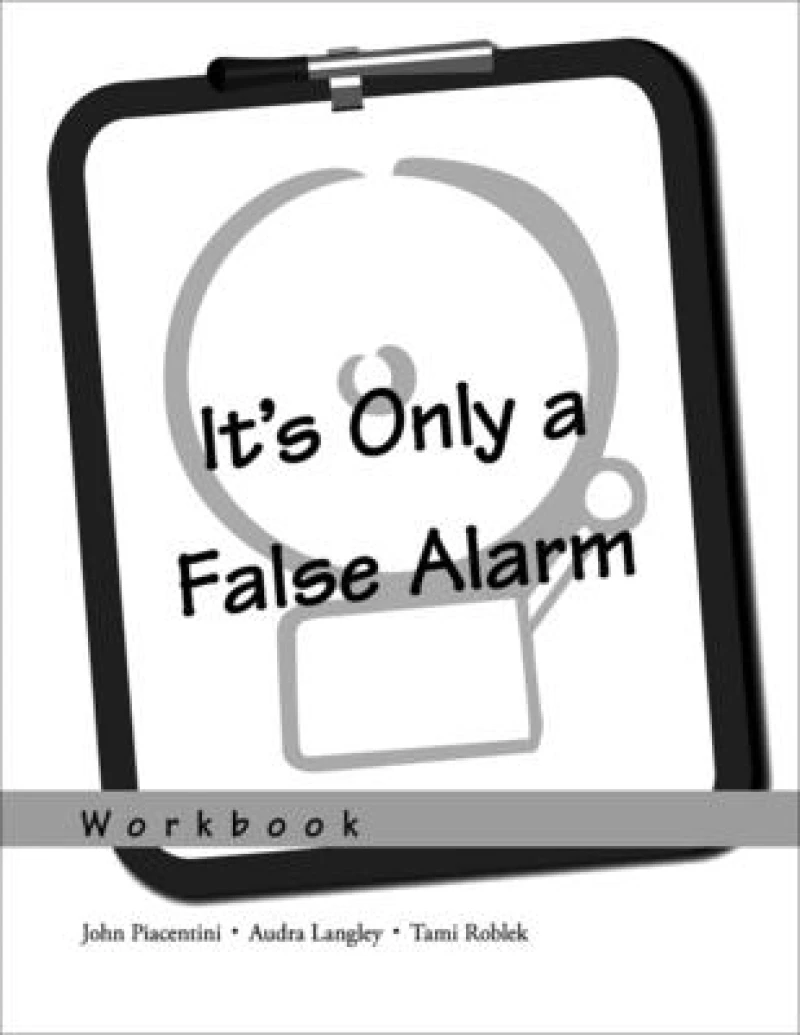 It's Only a False Alarm: Workbook