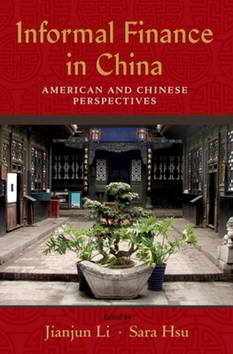 Informal Finance in China: American and Chinese Perspectives