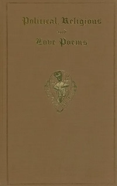 Political, Religious and Love Poems, from Lambeth MS. 306 and other sources