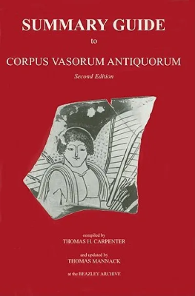 Summary Guide to Corpus Vasorum Antiquorum, second edition