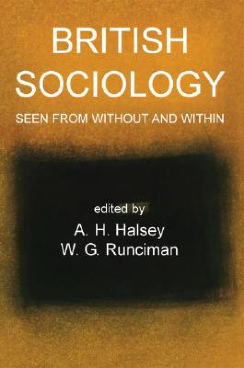 British Sociology Seen from Without and Within