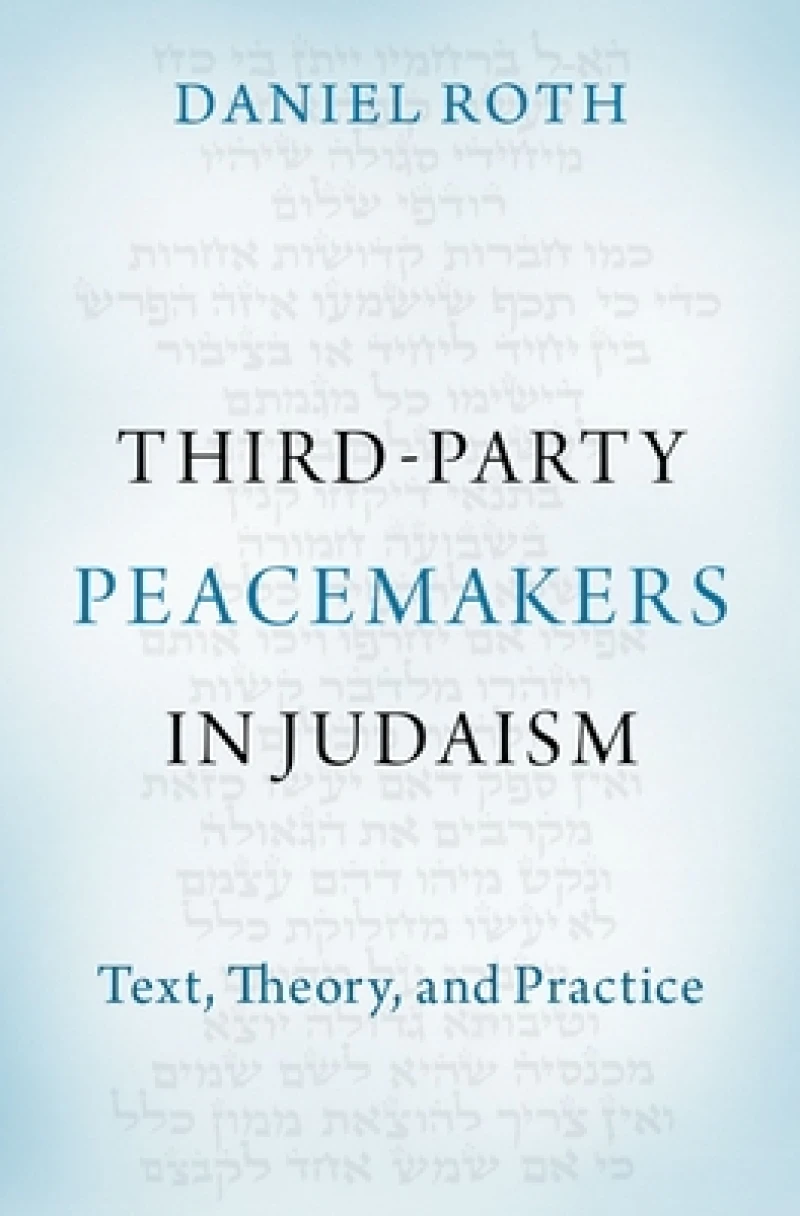 Third-Party Peacemakers in Judaism