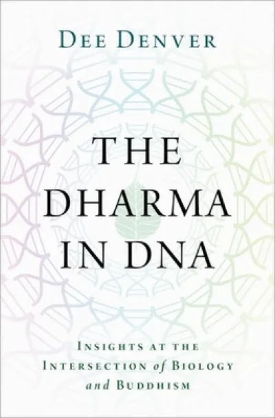 The Dharma in DNA