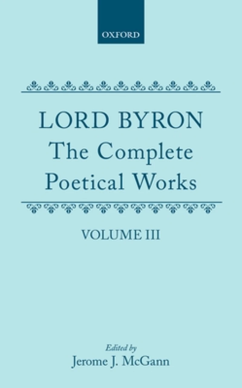 The Complete Poetical Works: Volume 3