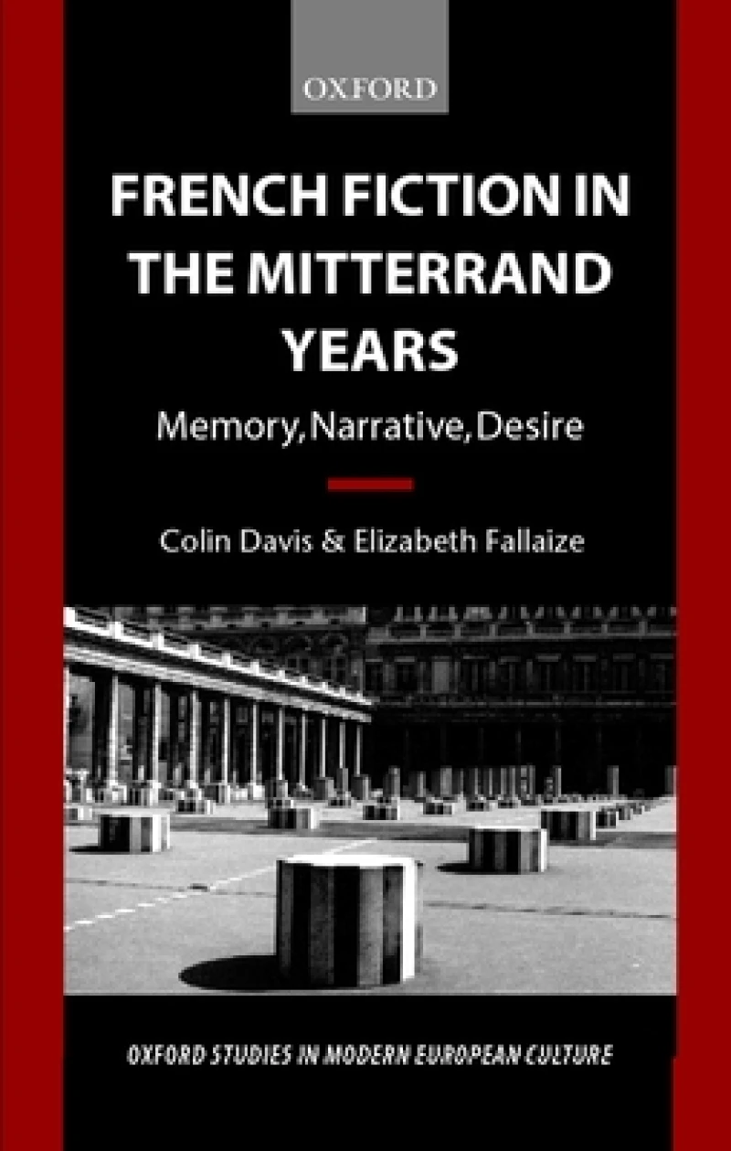 French Fiction in the Mitterrand Years