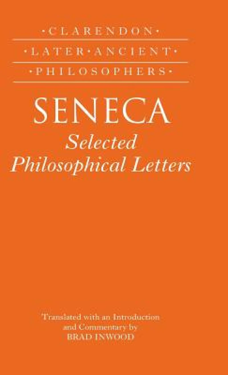 Seneca: Selected Philosophical Letters