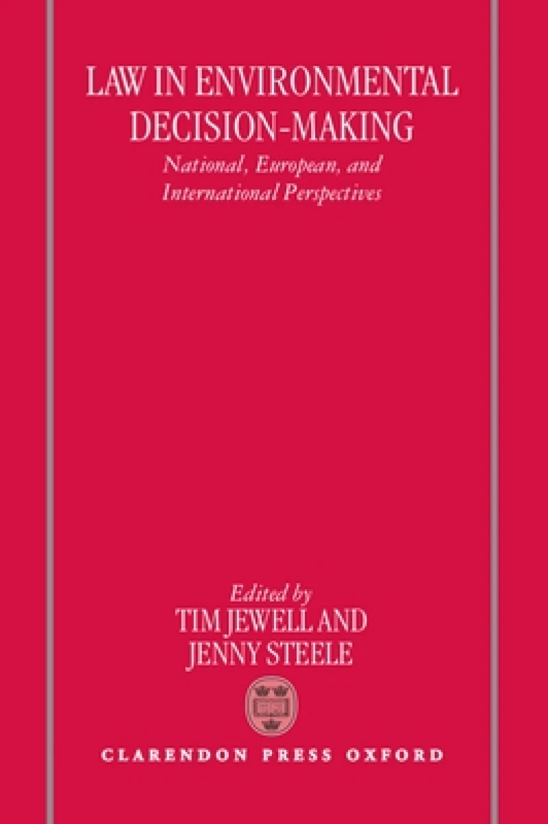 Law in Environmental Decision-Making