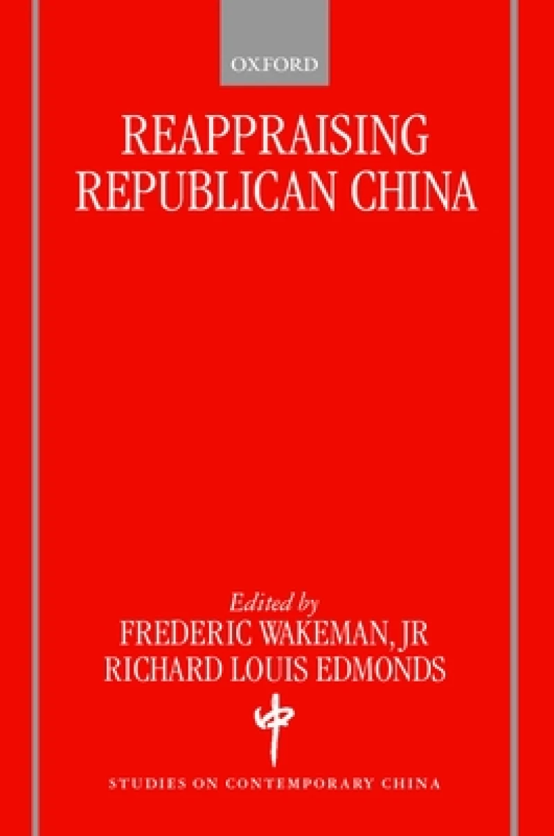 Reappraising Republican China