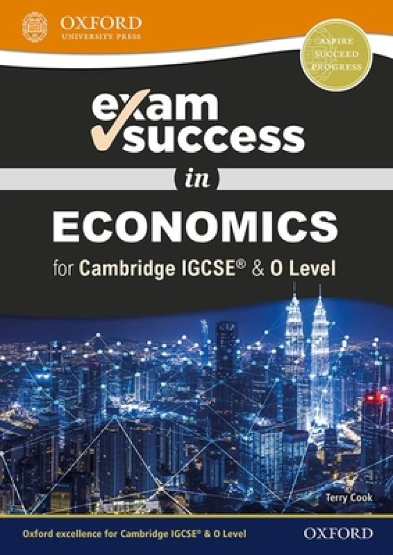 Exam Success in Economics for Cambridge IGCSEA® & O Level