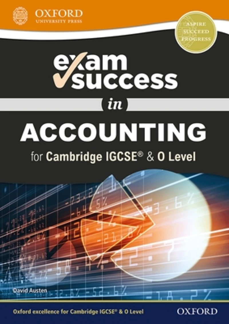 Exam Success in Accounting for Cambridge IGCSE® & O Level
