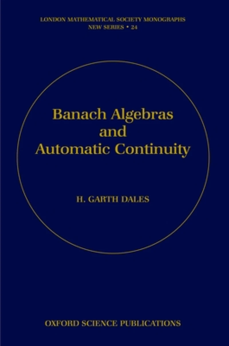 Banach Algebras and Automatic Continuity