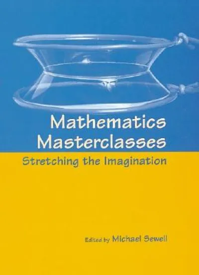 Mathematics Masterclasses