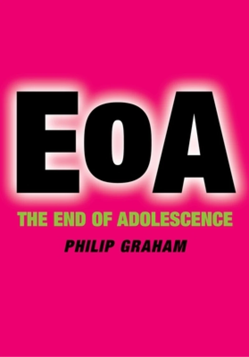 The End of Adolescence