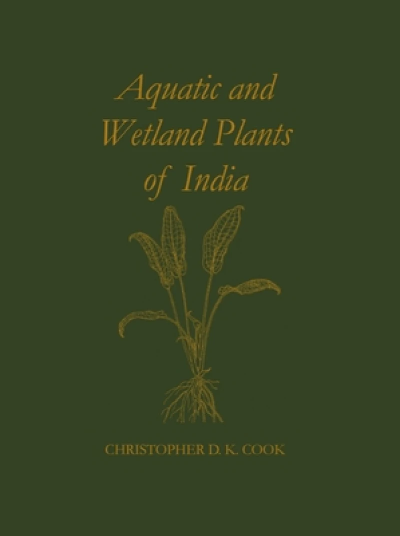Aquatic and Wetland Plants of India