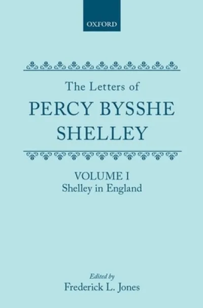 The Letters of Percy Bysshe Shelley