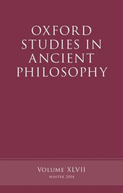 Oxford Studies in Ancient Philosophy, Volume 47