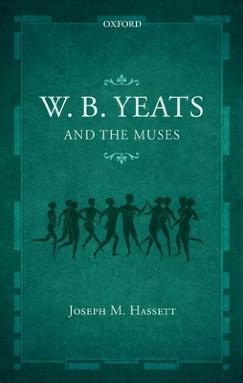 W.B. Yeats and the Muses