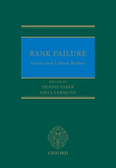 Bank Failure: Lessons from Lehman Brothers