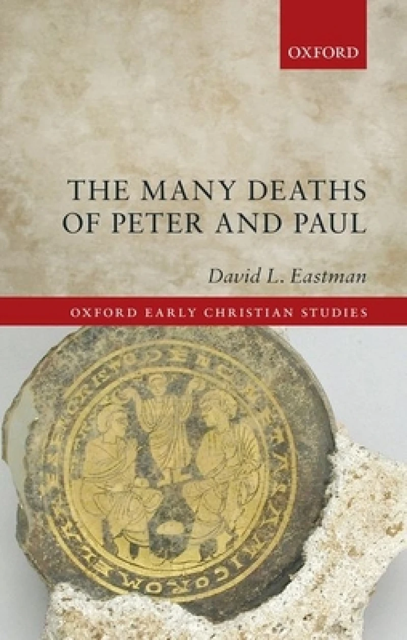 The Many Deaths of Peter and Paul