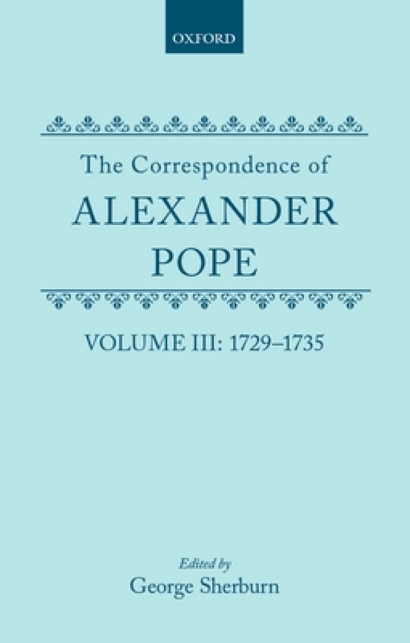 The Correspondence of Alexander Pope